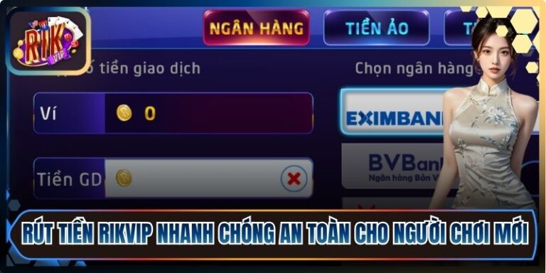 Rút Tiền RikVip