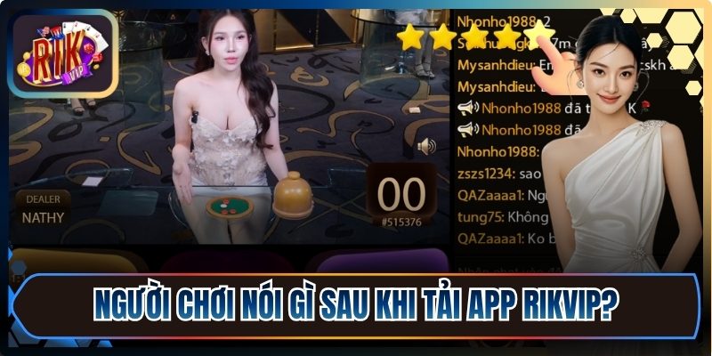 Tải Rikvip Runart ⭐️ Cài Đặt Rik Vip Trên Apk/iOS 08/2026 11 Người chơi nói gì sau khi tải Rikvip trải nghiệm?